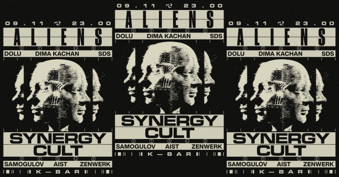 Aliens x Synergy Cult at k-bar