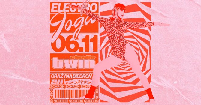 ELECTRO JOGA W SCHRONIE x TWIN STUDIO