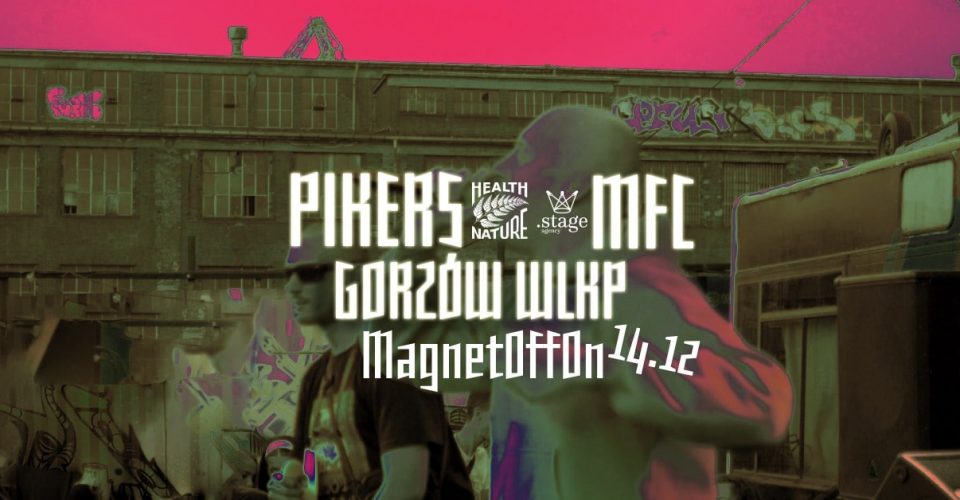 PIKERS/MFC W GORZOWIE!