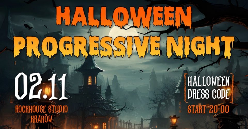 Halloween Progressive Night | Kraków