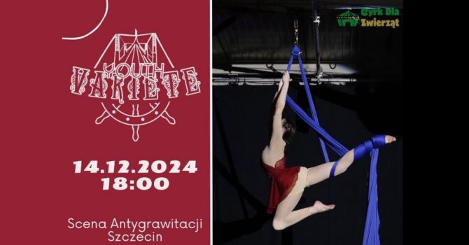 Youth Circus Variete | Szczecin