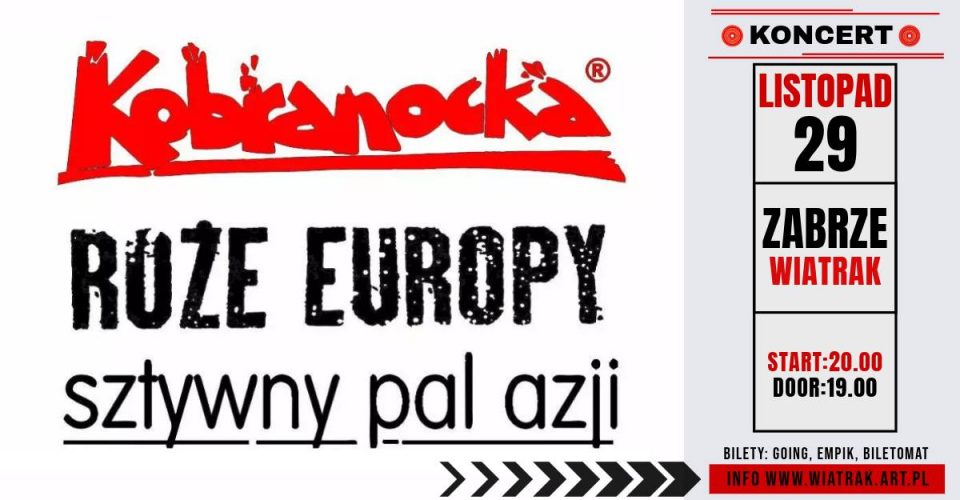 KOBRANOCKA, SZTYWNY PAL AZJI, RÓŻE EUROPY | Zabrze