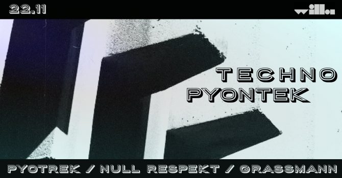 Techno Pyontek - null respect / pyotrek / grasmann