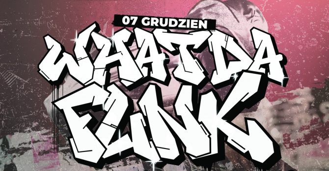 WHAT DA FUNK? | Łódź P29