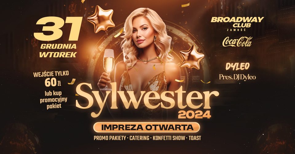 SYLWESTER 2024/25 | Impreza Otwarta | Dyskoteka Sylwestrowa