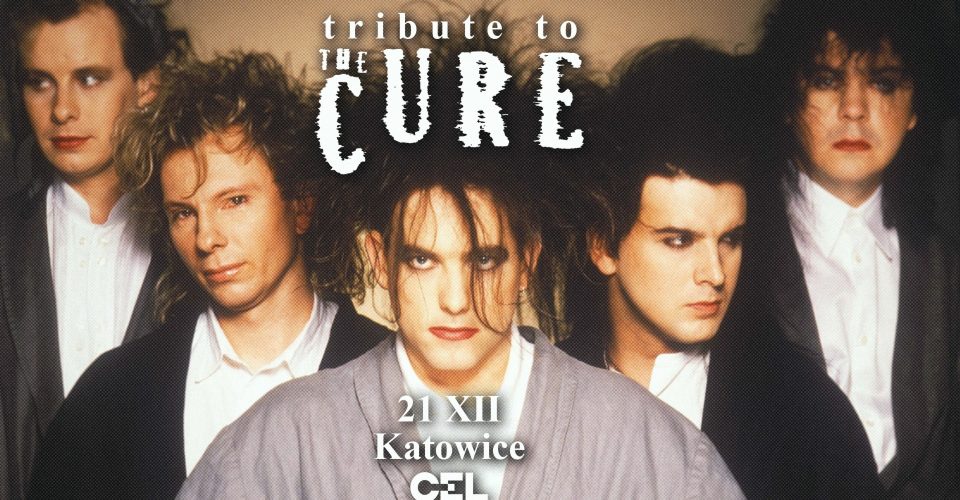 tribute to THE CURE