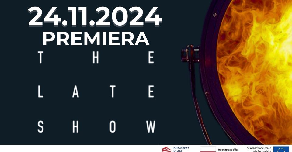 The Late Show | Premiera | Szczecin