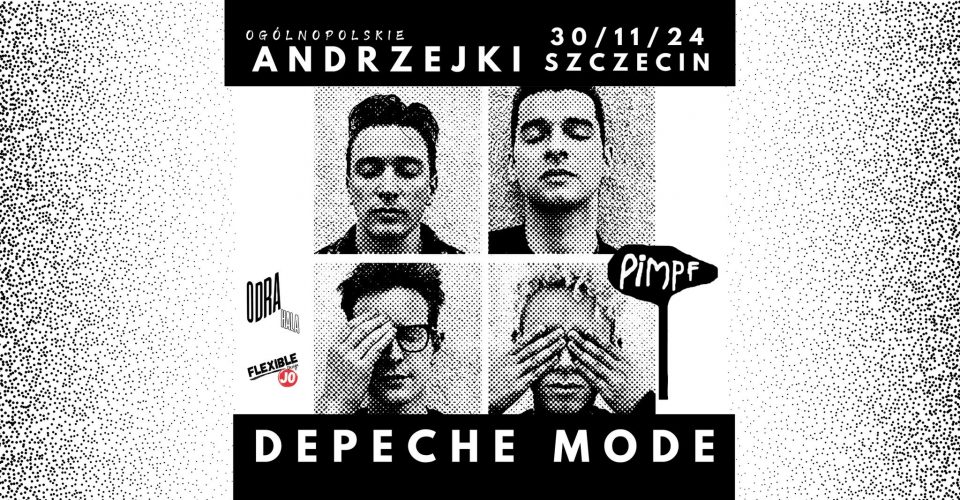 ANDRZEJKI DEPECHE MODE / FC PIMPF | SZCZECIN