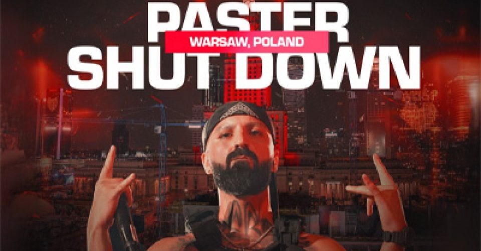 PASTER - SHUT DOWN | Warszawa