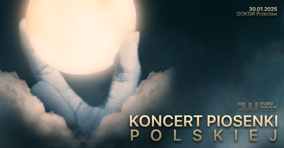 KONCERT PIOSENKI POLSKIEJ | Przecław