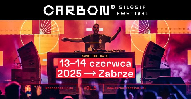 CARBON Silesia Festival 2025