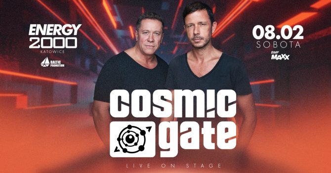 COSMIC GATE | ENERGY 2000 KATOWICE [18+]