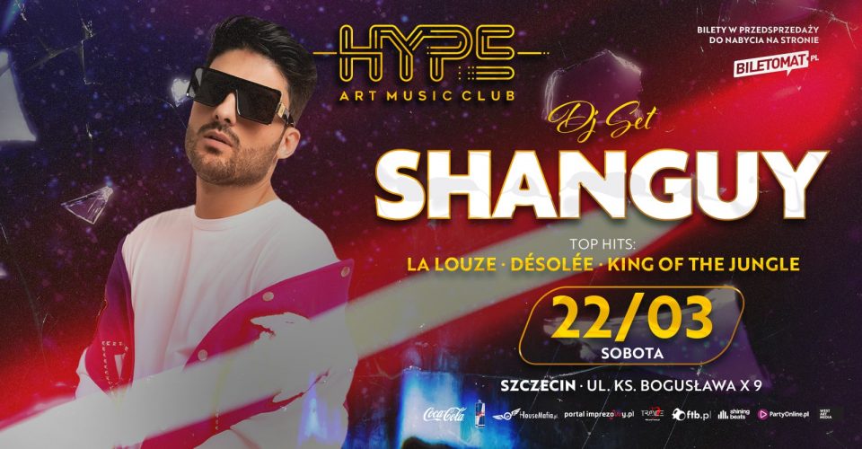 SHANGUY w HYPE Art Music Club