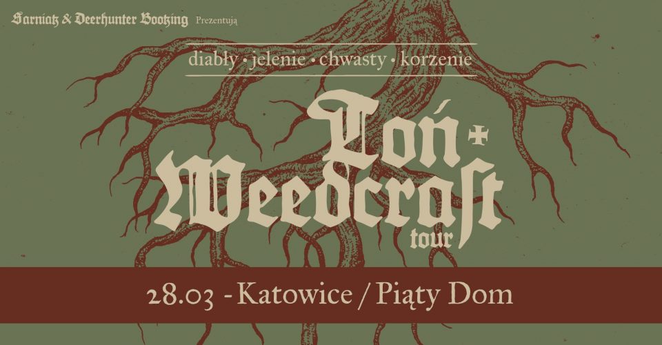 TOŃ | WEEDCRAFT | KATOWICE