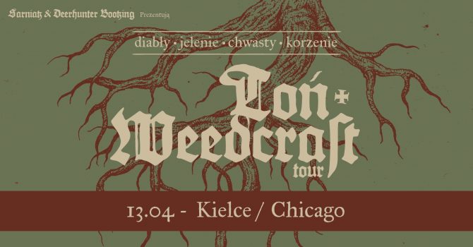 TOŃ | WEEDCRAFT | KIELCE