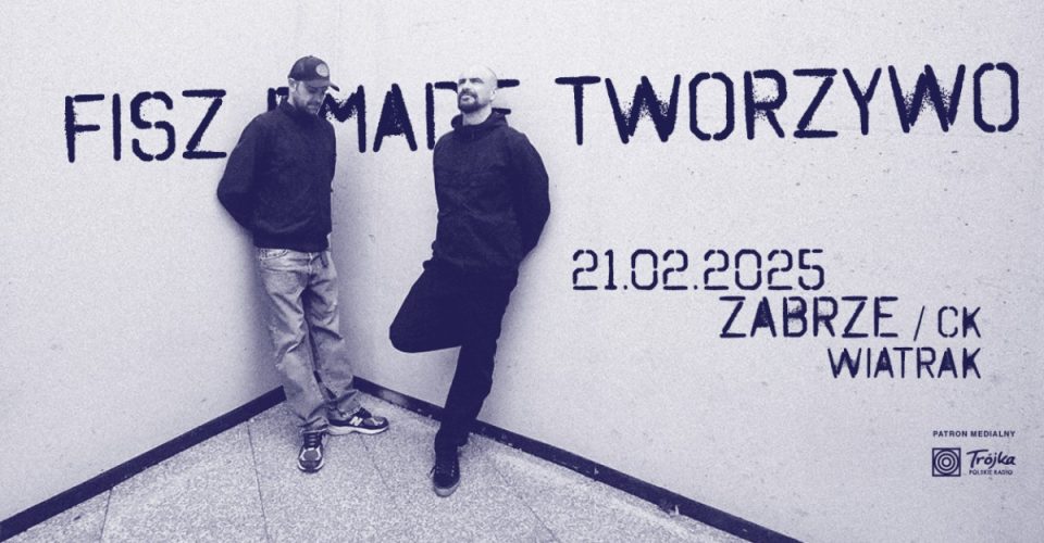 FISZ EMADE TWORZYWO - Trasa promująca nowy album! | Zabrze