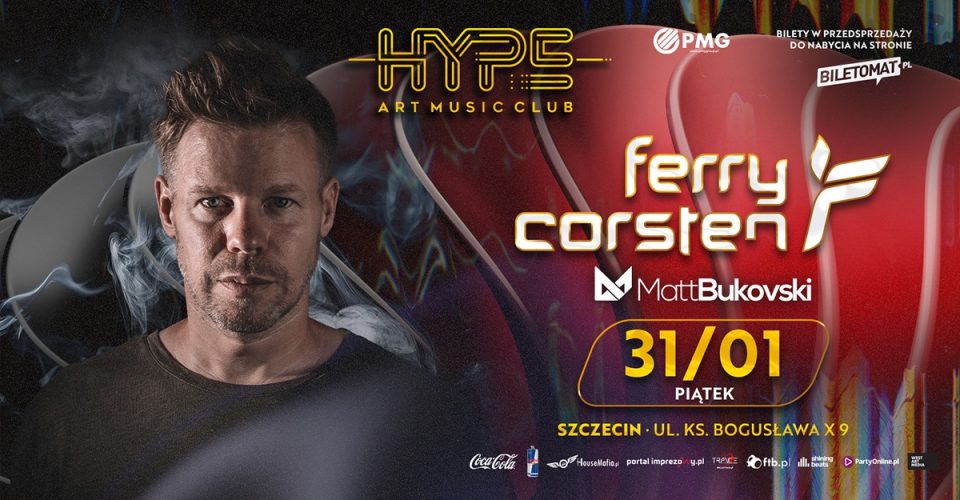 Ferry Corsten w HYPE Art Music Club!