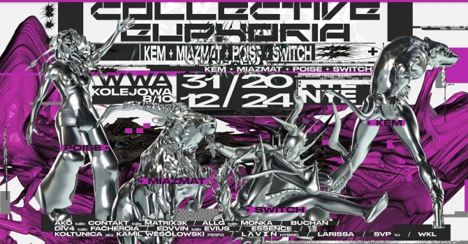 COLLECTIVE EUPHORIA NYE | Kem+Miazmat+Poise+Switch