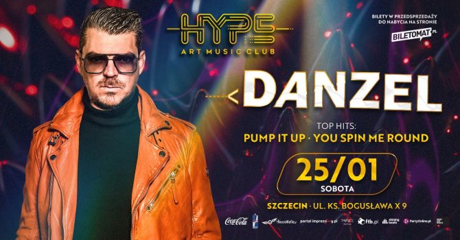 DANZEL w Hype Art Music Club!