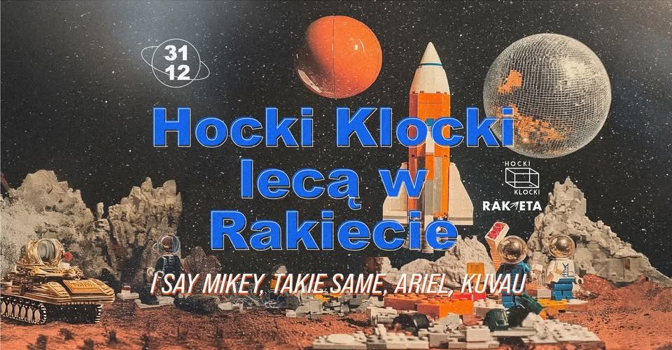 HOCKI KLOCKI LECĄ W RAKIECIE | Warszawa