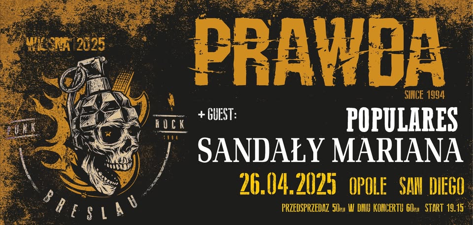 PRAWDA + SANDAŁY MARIANA + POPULARES | Opole