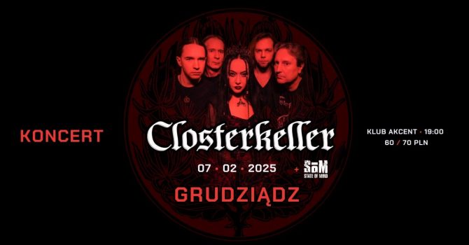 Closterkeller + State of Mind | Grudziądz