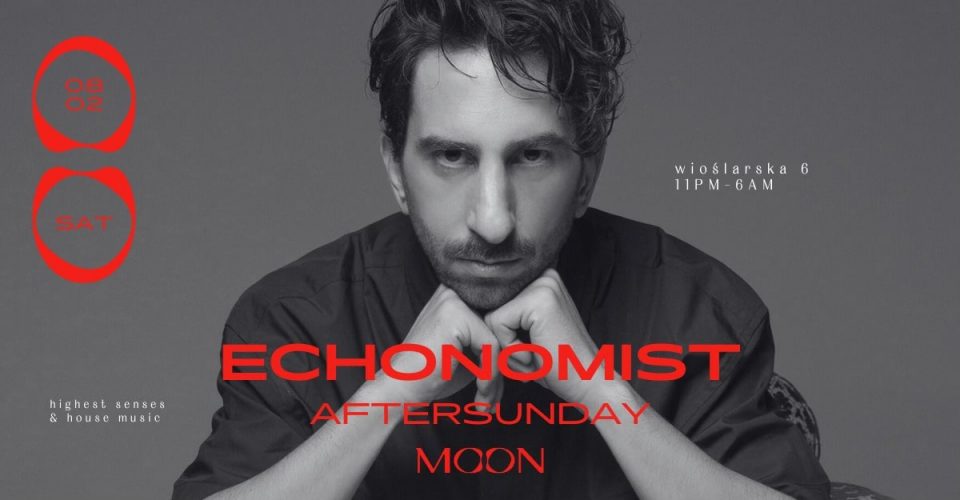 MOON PRESENTS: ECHONOMIST | WARSZAWA