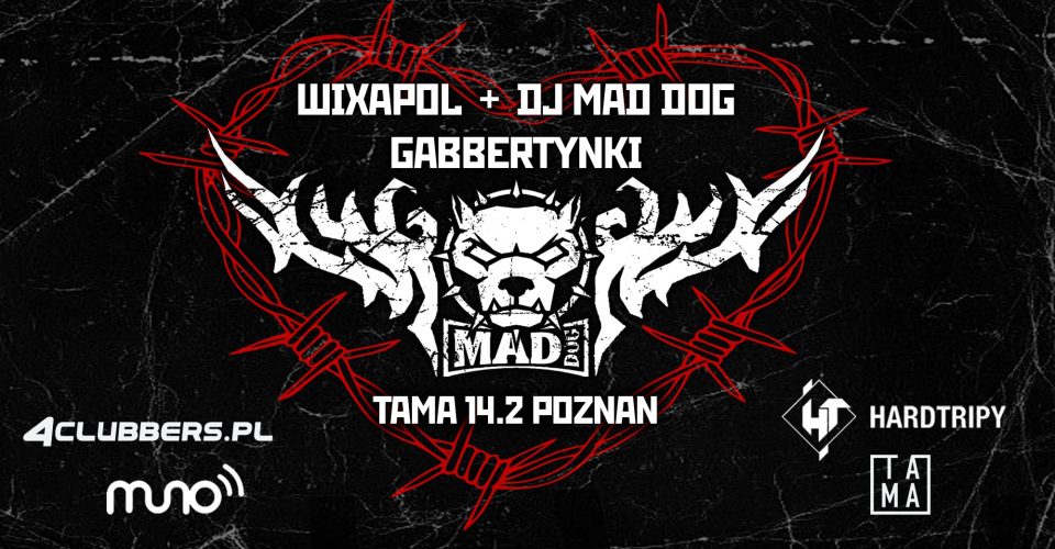 WIXAPOL | DJ MAD DOG | GABBERTYNKI | Poznań