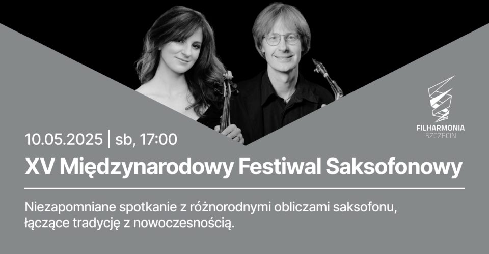 XV Międzynarodowy Festiwal Saksofonowy | Szczecin