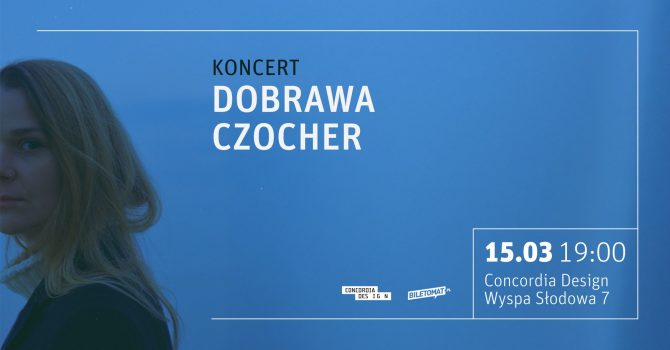 DOBRAWA CZOCHER | Wrocław