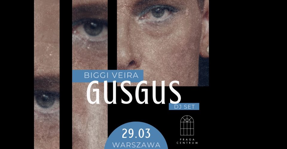 GusGus DJ set (Biggi Veira) | Warszawa