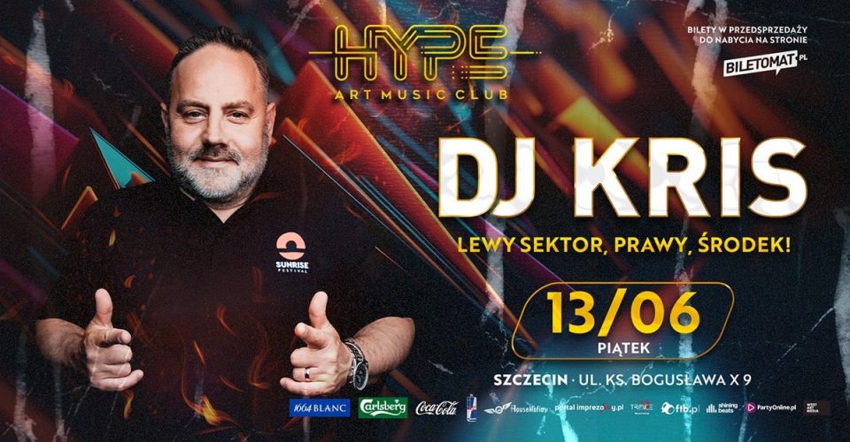 DJ Kris w Hype Art Music Club