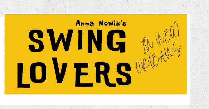 ANNA NOWIK & SWING LOVERS IN NEW ORLEANS | Szczecin