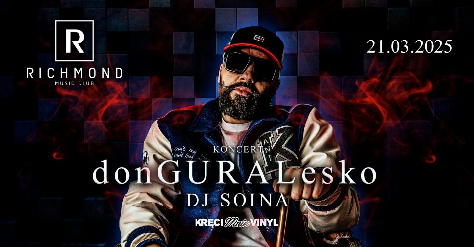 donGURALesko x dj Soina | Richmond Music Club