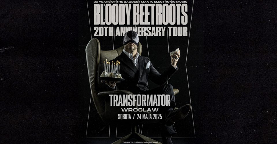 THE BLOODY BEETROOTS 20TH ANNIVERSARY TOUR | Wrocław