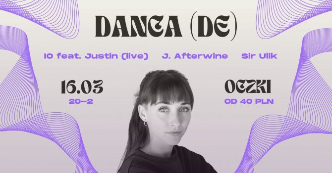 Danca (DE) & IO feat. Justin (live)