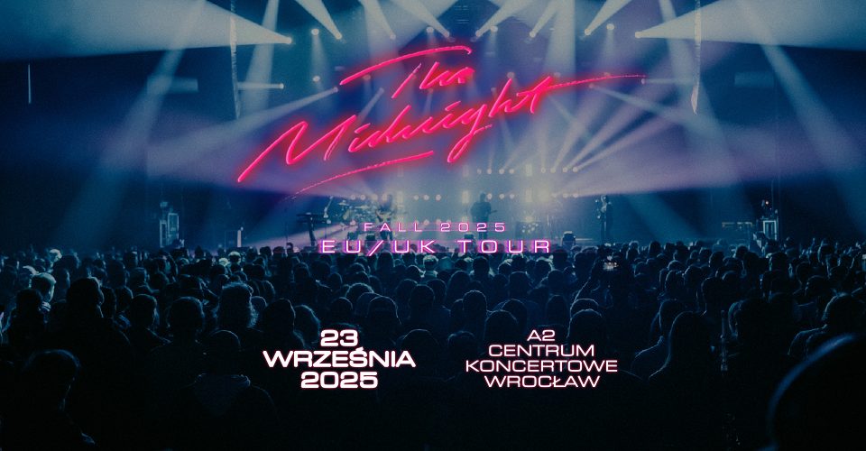 The Midnight | Wrocław