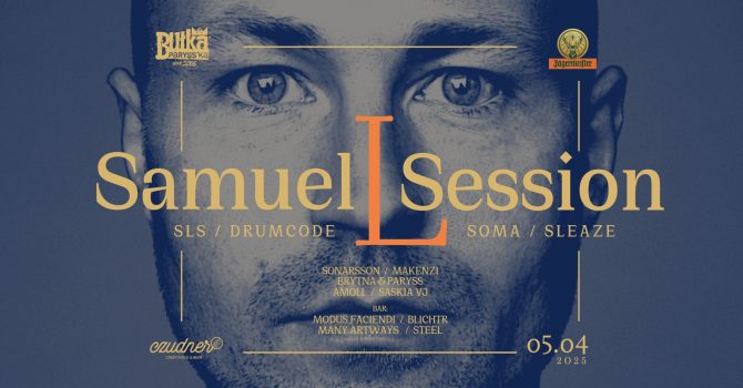 BUŁKA PARYSS'KA - SAMUEL L SESSION (SLS, DRUMCODE, SOMA, SLEAZE) | GDAŃSK