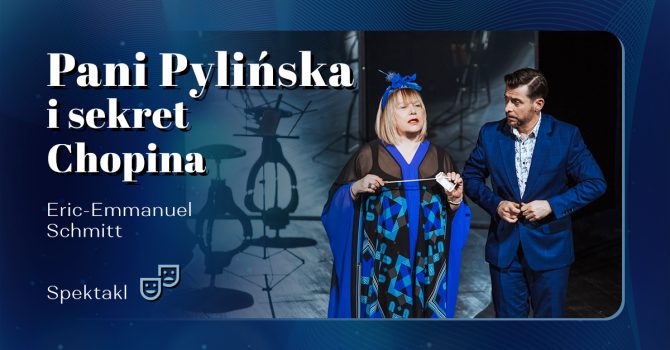 PANI PYLIŃSKA I SEKRET CHOPINA | Przecław