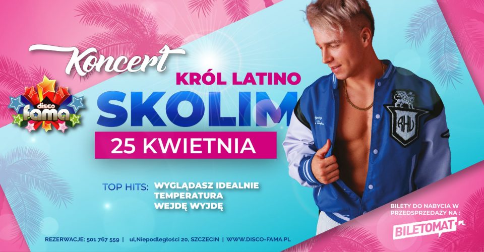 SKOLIM | DISCO FAMA | SZCZECIN