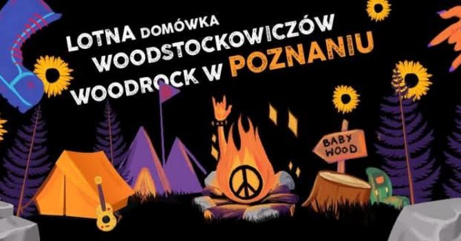 Lotna Domówka Woodstockowiczów WoodRock W Poznaniu