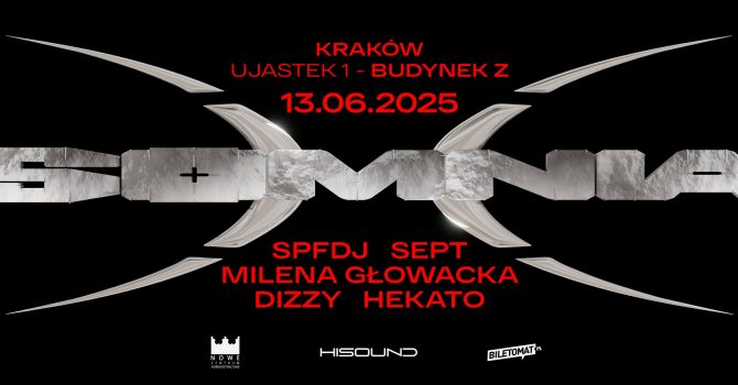 SOMNIA: SPFDJ, SEPT, MILENA GŁOWACKA, HEKATO, DIZZY | 13.06 | KRAKÓW