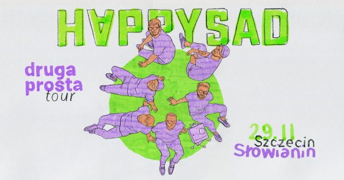 Happysad | Druga Prosta Tour | Szczecin