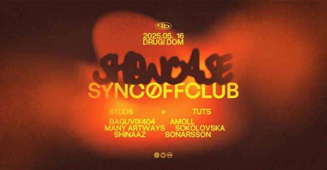SYNCOFF CLUB SHOWCASE | GDYNIA