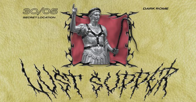 LUST SUPPER - Dark Rome | Warszawa