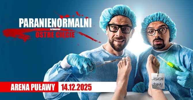 Kabaret Paranienormalni: Ostre Cięcie | Puławy