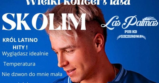 Skolim - Koncert Króla Latino w Las Palmas Szczurowa