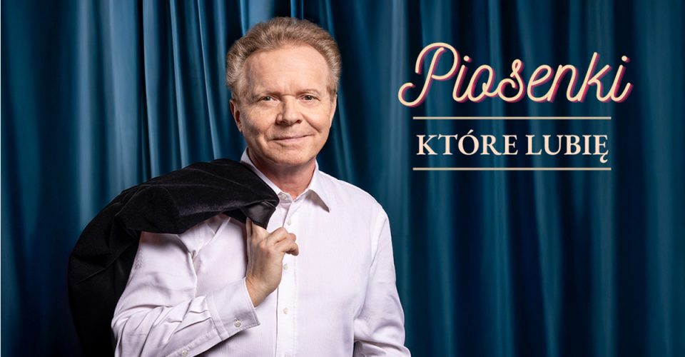 Michał Bajor | Piosenki, które lubię | Szczecin