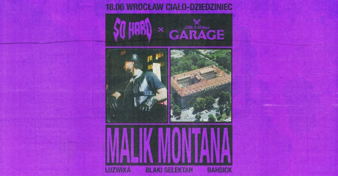 SO HARD x GARAGE feat. Malik Montana | Wrocław