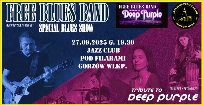 Free Blues Band - Tribute to Deep Purple | Special Blues Show | Gorzów Wlkp.